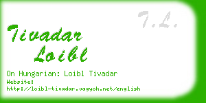 tivadar loibl business card